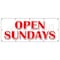 Signmission OPEN SUNDAYS BANNER SIGN open weekends hours of operation schedule B-120 Open Sundays - alternate 1